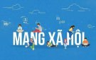 Hãy tận dụng thế mạnh của mạng xã hội