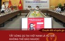 Đến tháng 9/2024, các thuê bao 2G sẽ không còn được cung cấp dịch vụ tại Việt Nam